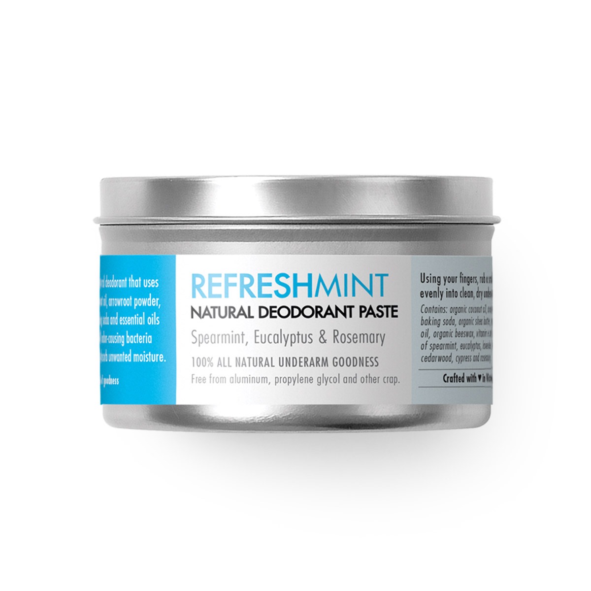 Natural Deodorant with Spearmint and Eucalyptus - Refreshmint - Chemical free. Aluminum Free. Paraben Free. Made in Canada.